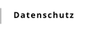Datenschutz
